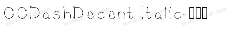 CCDashDecent Italic字体转换